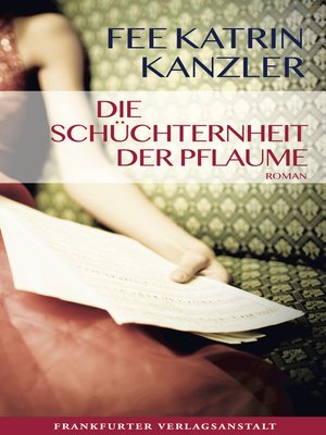 cover image of Die Schüchternheit der Pflaume